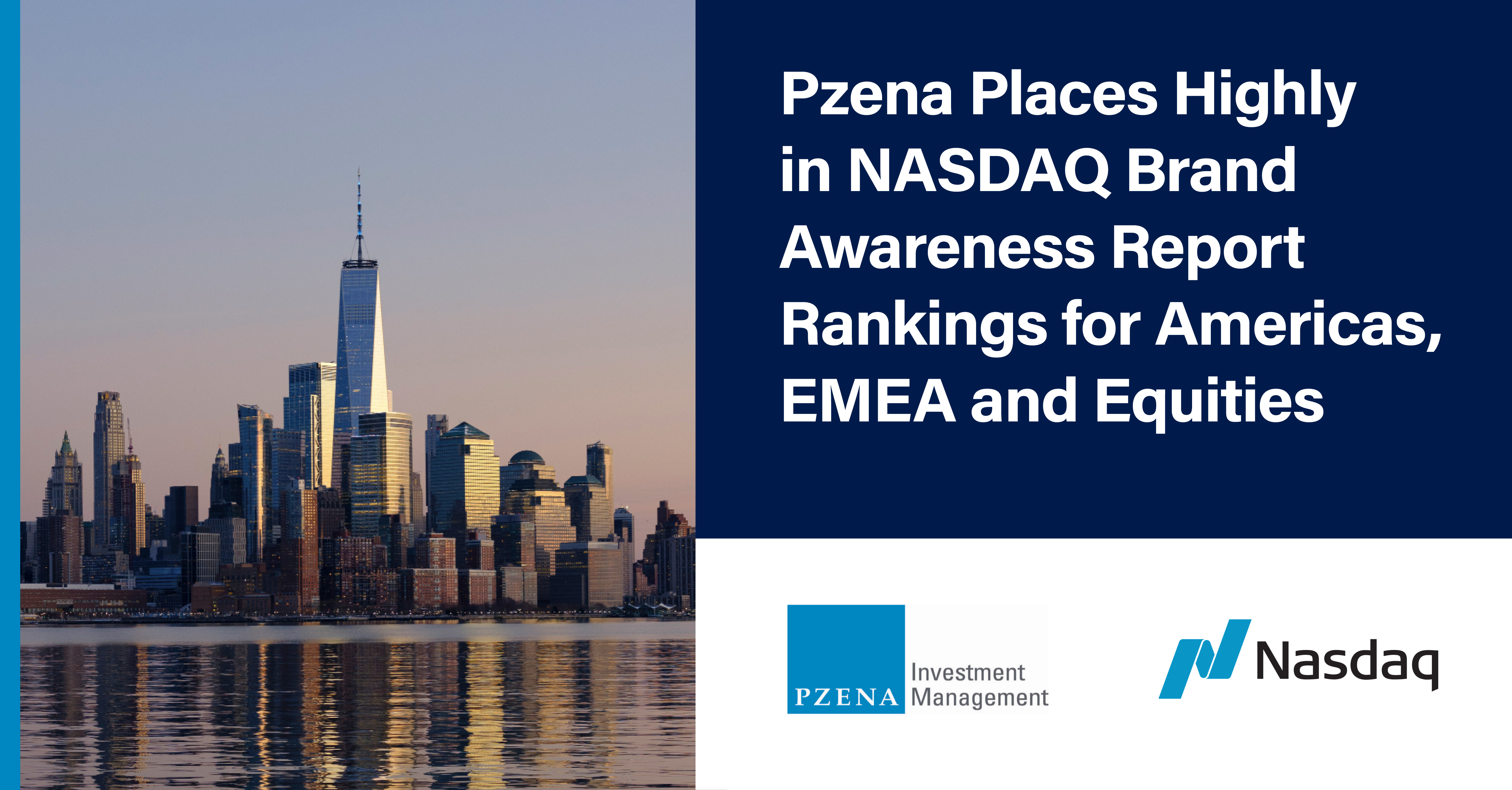 Pzena places highly in NASDAQ Brand Awareness Report rankings for Americas, EMEA, and Equities