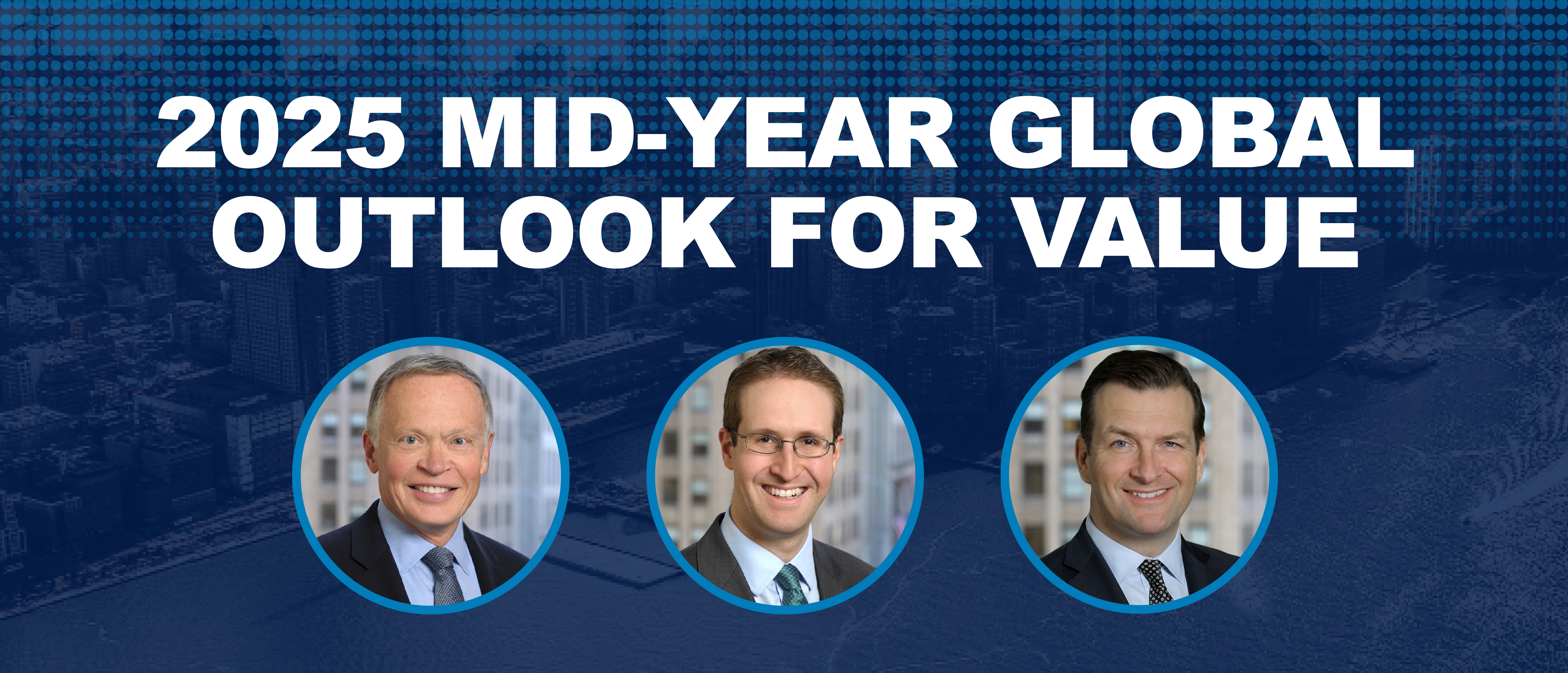 2025 Mid-Year Global Outlook for Value Webinar