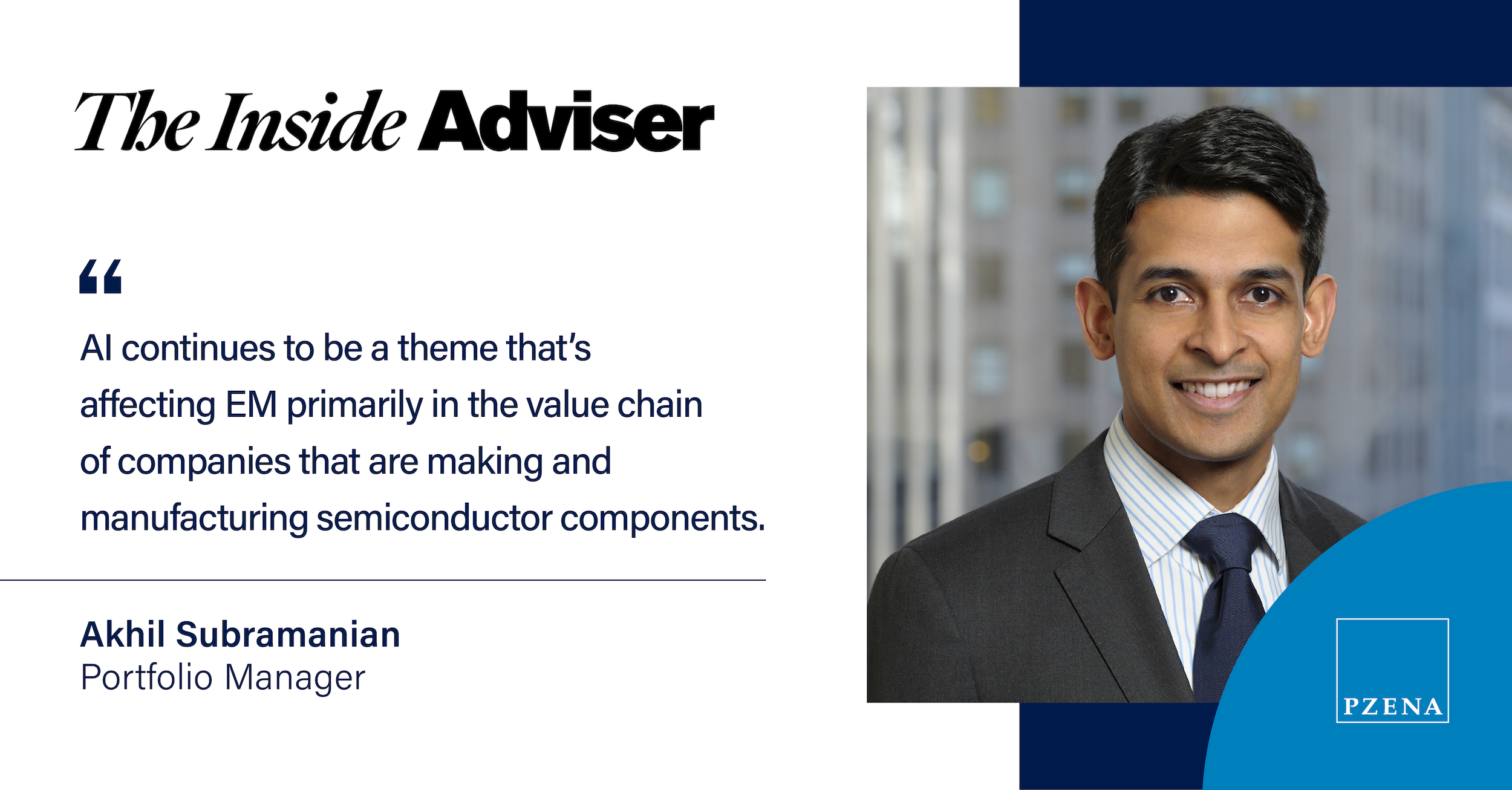 Akhil Subramanian | The Inside Adviser